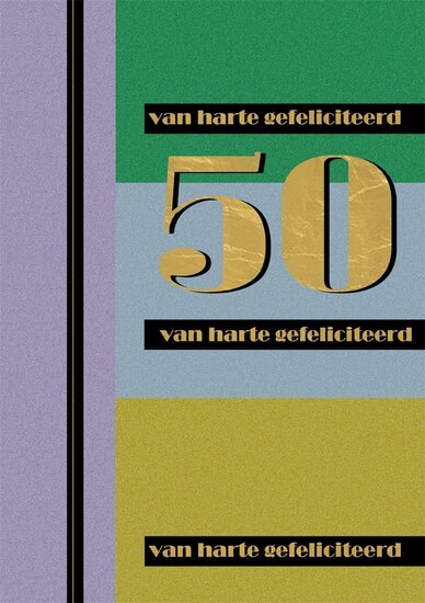 50 jaar - grote felicitatiekaart A4 goud en meer - 50 van harte gefeliciteerd - blauw groen