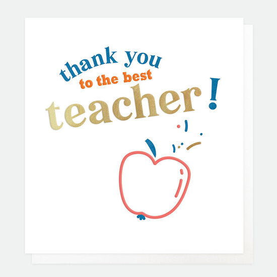 wenskaart caroline gardner - thank you to the best teacher - appel