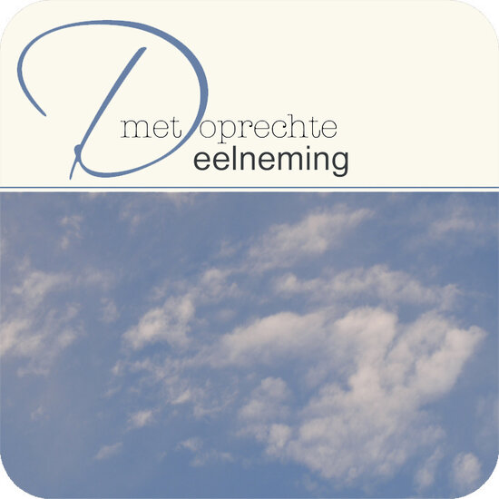 vierkante ansichtkaart met envelop - condoleancekaart - met oprechte deelneming - wolken