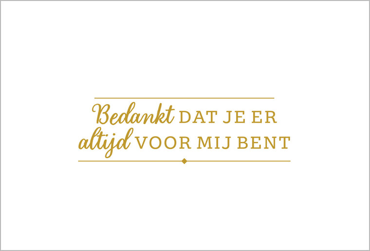 wenskaart allure - bedankt dat je er voor mij bent