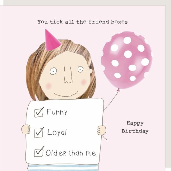wenskaart rosiemadeathing - older than me - happy birthday