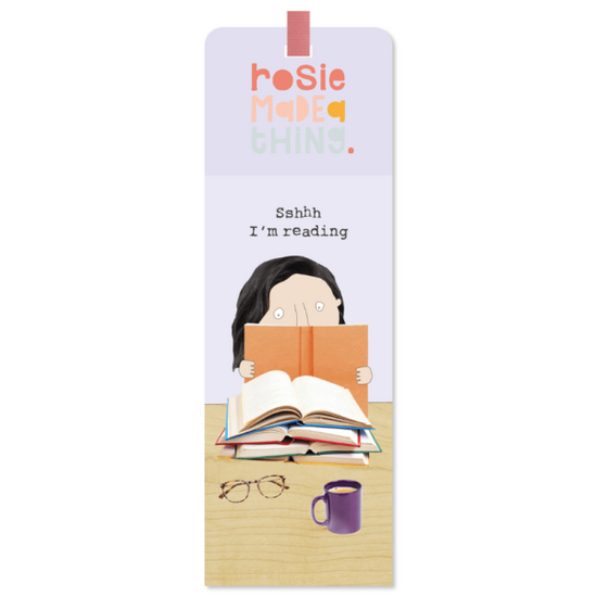 boekenlegger rosiemadeathing - sshhh I&#039;m reading