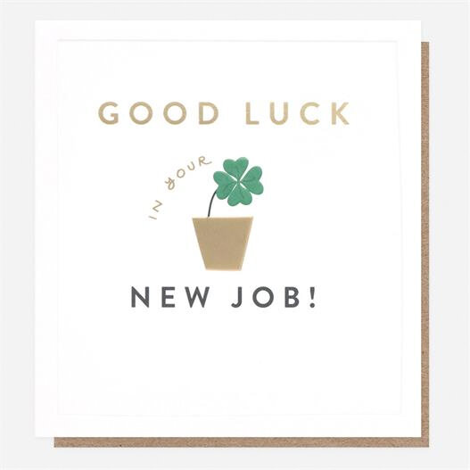 wenskaart nieuwe baan caroline gardner -  good luck in your new job