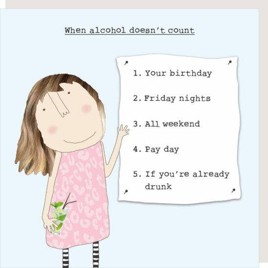 wenskaart rosiemadeathing - When alcohol doesn&#039;t count