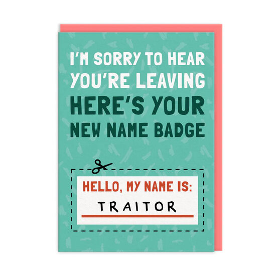 wenskaart ohh deer - sorry to hear you&#039;re leaving - traitor