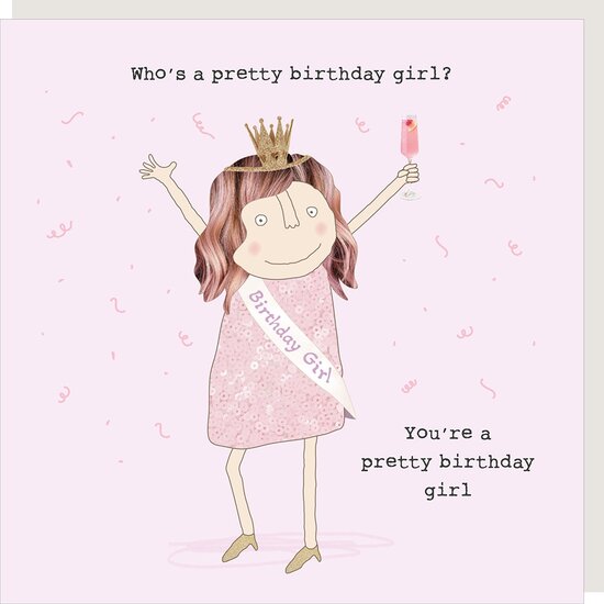 wenskaart rosie made a thing - who&#039;s a pretty birthday girl
