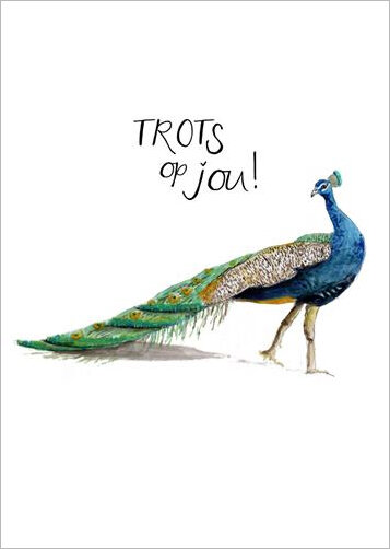 wenskaart christa mulder - trots op jou - pauw