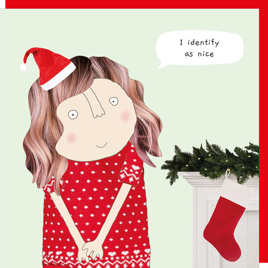kerstkaart rosiemadeathing - I identify as nice
