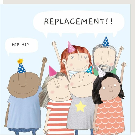felicitatiekaart rosie made a thing - hip replacement