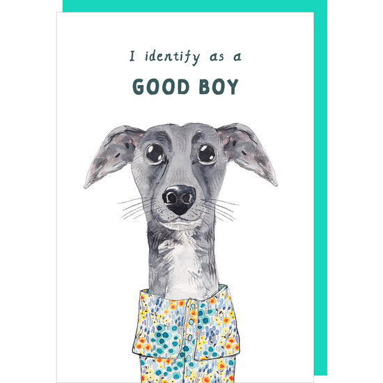 wenskaart rosie made a thing - tipp top - I identify as a good boy - hond