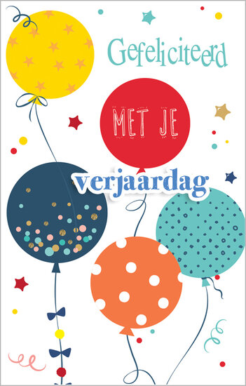 verjaardagskaart - gefeliciteerd met je verjaardag - ballonnen