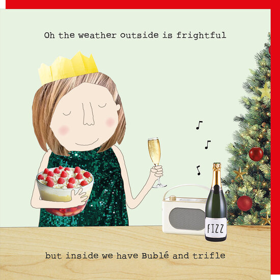 kerstkaart rosie made a thing - inside we have bubl&eacute; and trifle