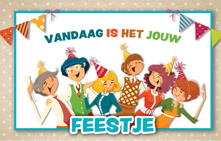 felicitatiekaart - vandaag is het jouw feestje | muller wenskaarten