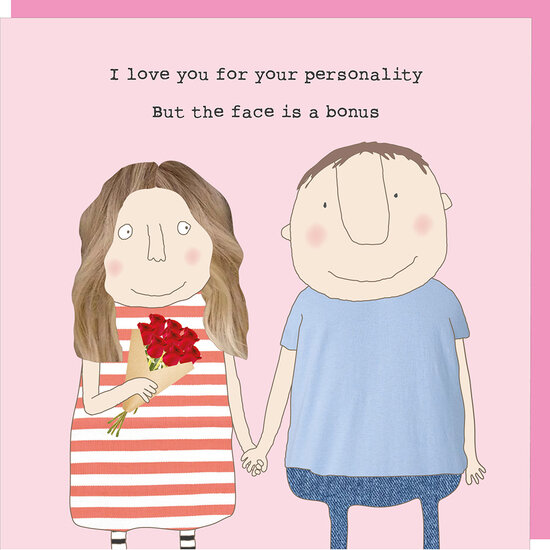 wenskaart rosie made a thing - I love you for your personality| muller wenskaarten