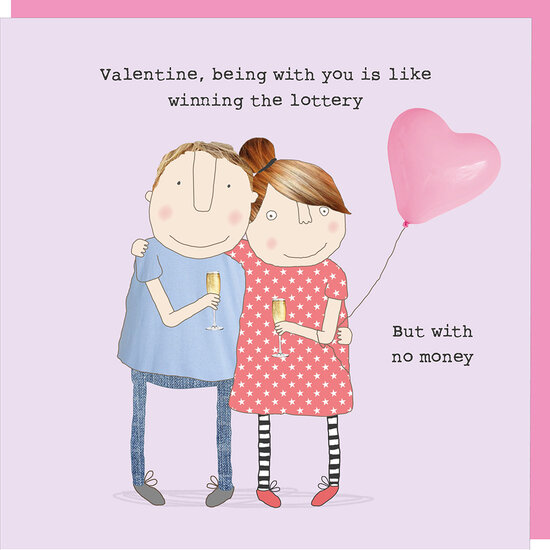 wenskaart rosie made a thing - valentine, being with you is like winning the lottery| muller wenskaarten