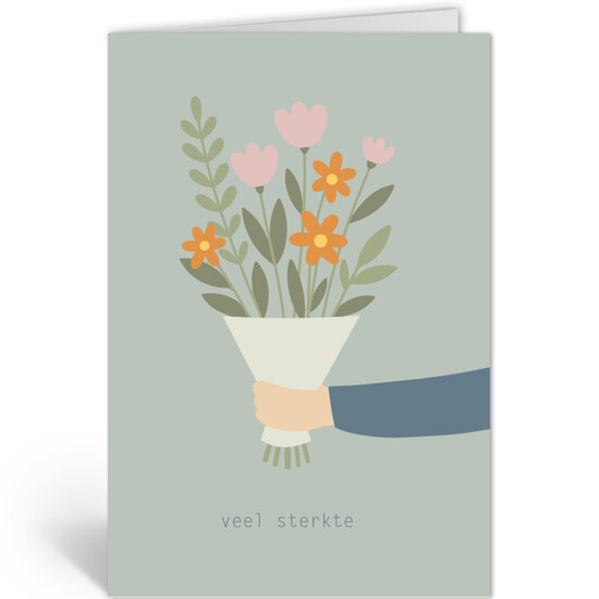 wenskaart - veel sterkte - bosje bloemen | muller wenskaarten