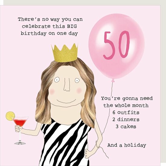 50 jaar - wenskaart rosie made a thing - you need a holiday | muller wenskaarten