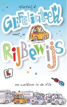 wenskaart - hartelijk gefeliciteerd met je rijbewijs en welkom in de file