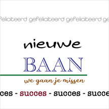 wenskaart - nieuwe baan we gaan je missen