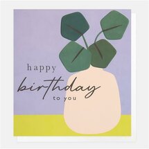 verjaardagskaart caroline gardner - happy birthday to you - plant