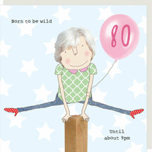 80 jaar - wenskaart rosie made a thing - born te be wild