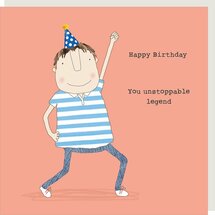 verjaardagskaart rosie made a thing - unstoppable legend
