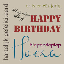verjaardagskaart - er is er een jarig - happy birthday