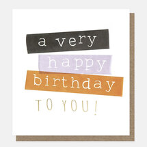verjaardagskaart caroline gardner - a very happy birthday to you - tape