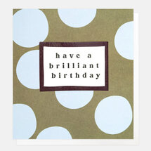 verjaardagskaart caroline gardner - have a brilliant birthday - groen met lichtblauwe stippen