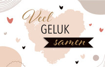 felicitatiekaart - veel geluk samen