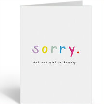 wenskaart - sorry dat was niet zo handig