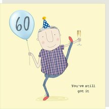 60 jaar - wenskaart rosie made a thing - you still got it