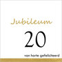 20 jaar - jubileum wenskaart - van harte gefeliciteerd