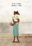 wenskaart mia hague - welcome small one