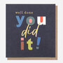 wenskaart caroline gardner -  well done you did it