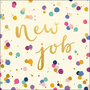 wenskaart nieuwe baan woodmansterne - new job - stippen