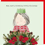 kerstkaart rosie made a thing - mum, have a blooming lovely christmas
