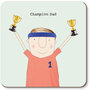 onderzetter rosie made a thing - champion dad