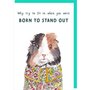 wenskaart rosie made a thing - tipp top - born to stand out - cavia