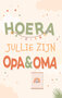 geboortekaart - hoera jullie zijn opa & oma