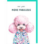 verjaardagskaart rosie made a thing - tipp top - one year more fabulous - poedel