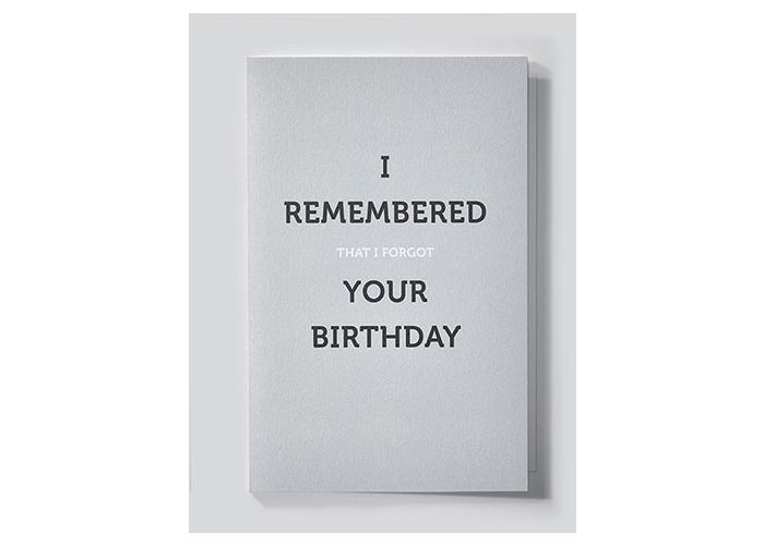 Verjaardagskaart - I remembered that I forgot your birthday