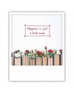 ansichtkaart instagram pickmotion - happiness is just a book away - boeken met bloemen