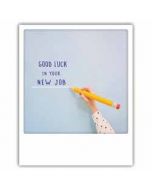 ansichtkaart instagram pickmotion - good luck in your new job