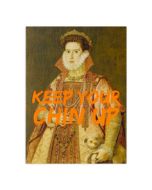 wenskaart - keep your chin up - schilderij | mullerwenskaarten