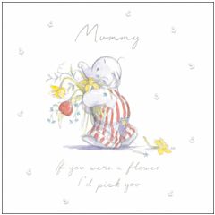 moederdagkaart woodmansterne - mummy if you were a flower i'd pick you