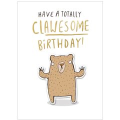 verjaardagskaart - have a totally clawesome birthday!