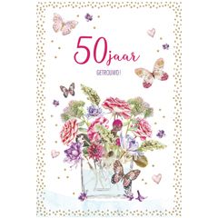 50 jaar - wenskaart lannoo - 50 jaar getrouwd! - bloemen